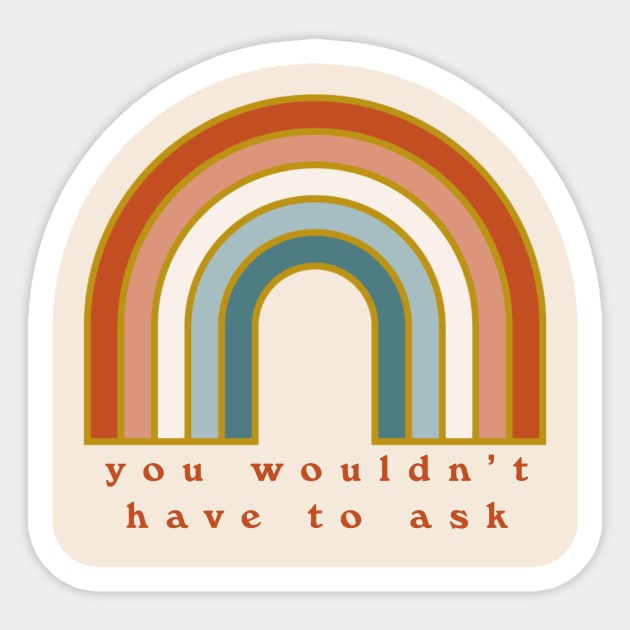 u wouldn't have to ask Sticker by Dawsons Critique Podcast 